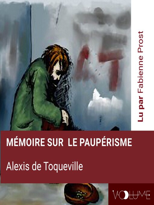 Title details for Mémoire sur le paupérisme by Alexis de Tocqueville - Available